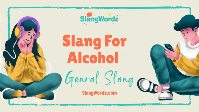slang for alcohol
