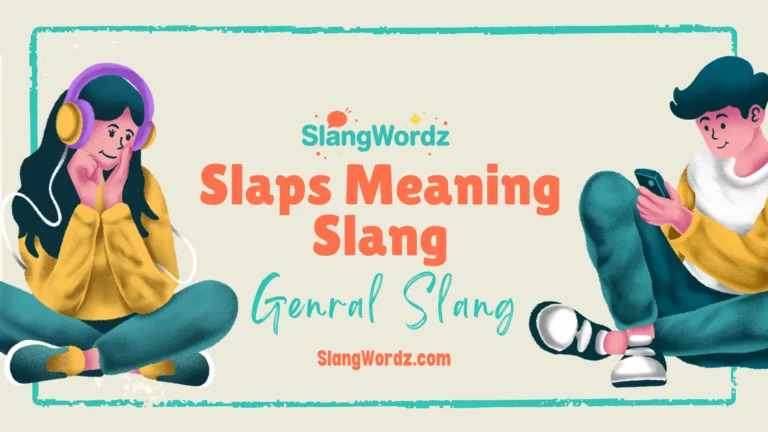 slaps meaning slang