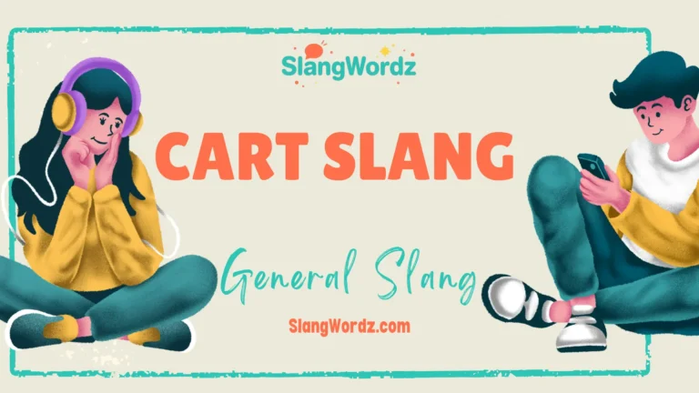 Cart slang