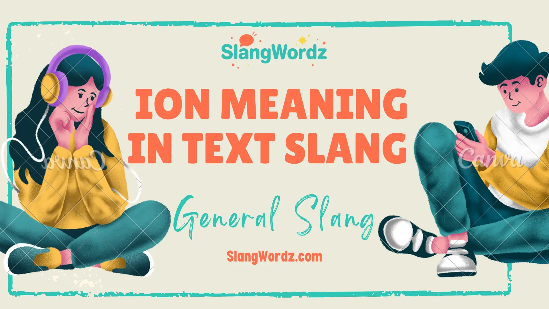 ION meaning in text slang