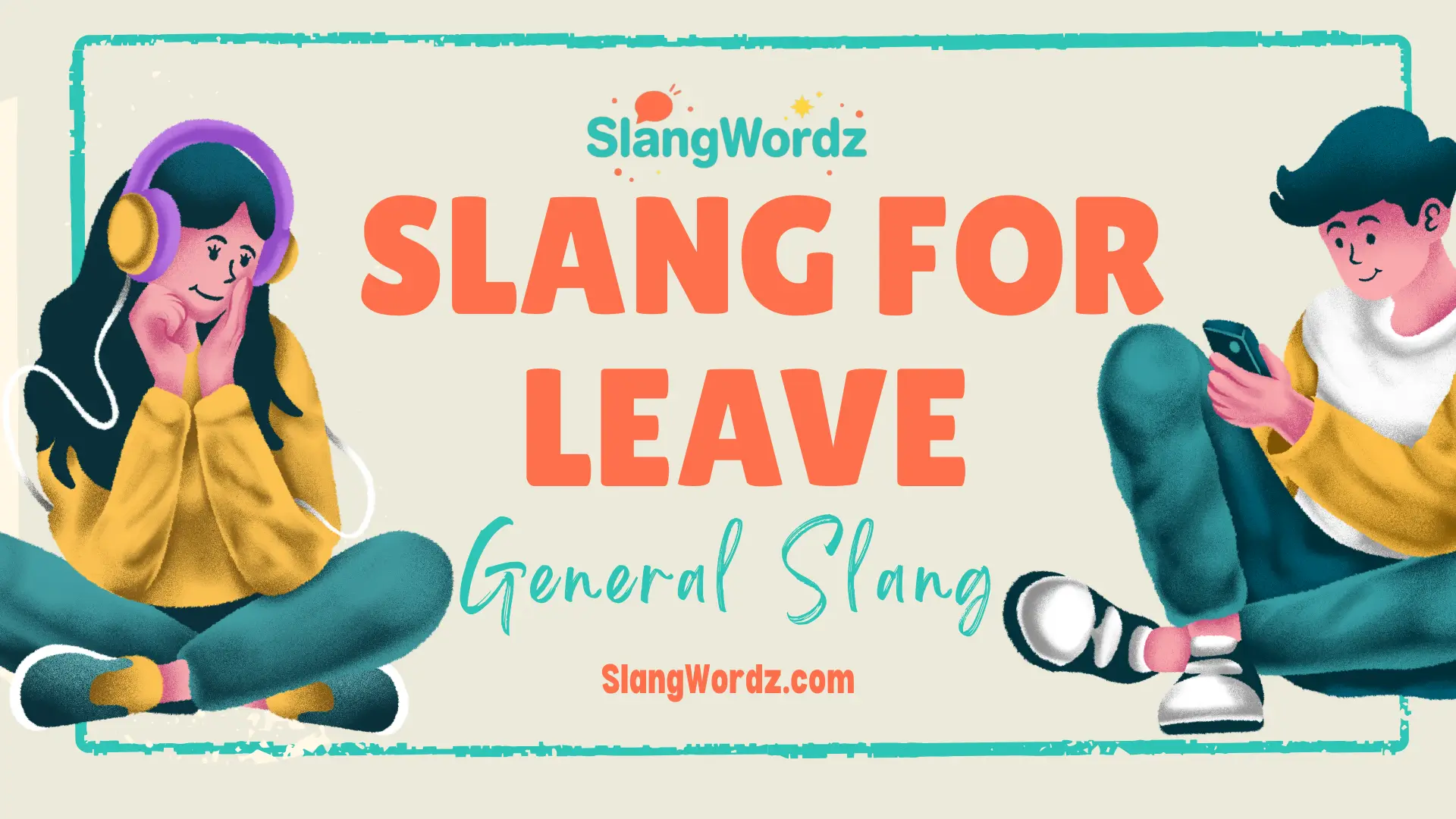 Slang for leave