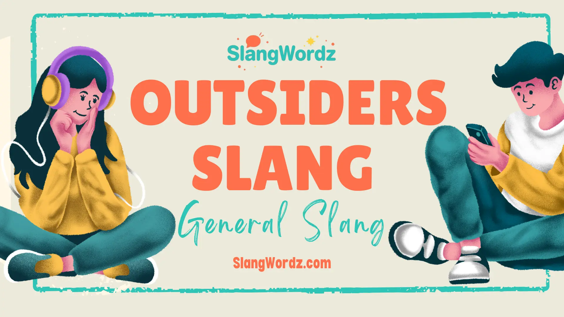 outsiders slang
