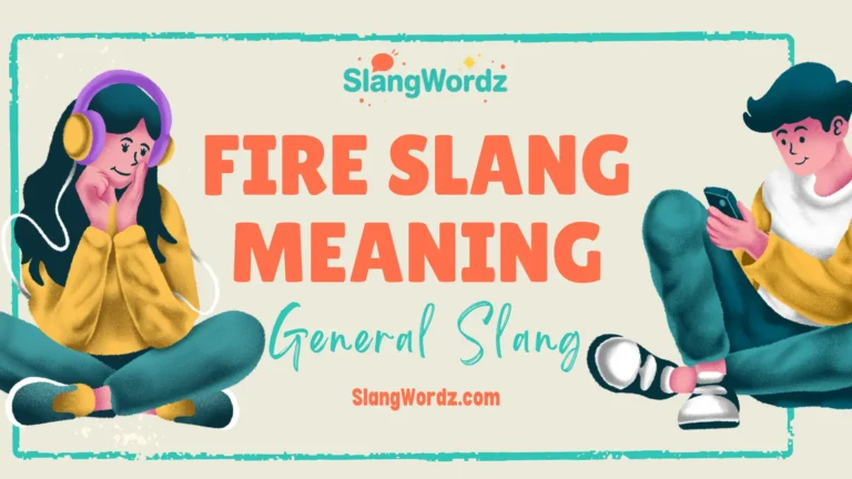 fire slang meaning