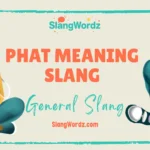 phat meaning slang