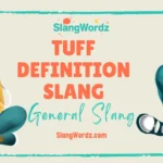 tuff definition slang
