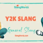 y2k slang