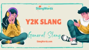 y2k slang