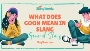 what does goon mean in slang